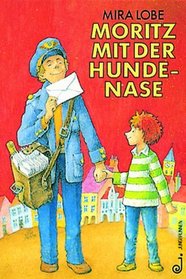 Moritz Huna Nasenriecher (German Edition)