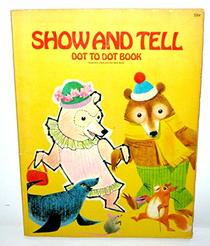 Show/tell Dot To Dot