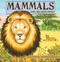 Mammals: Hairy, Milk-Making Animals (Amazing Science)