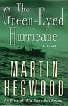 The Green-Eyed Hurricane (Beeler Large Print Series)