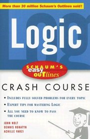 Schaum's Easy Outline of Logic (Schaum's Easy Outline)
