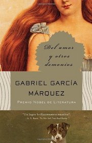 Del amor y otros demonios (Vintage Espanol) (Spanish Edition)