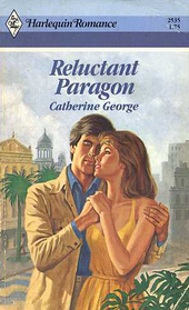 Reluctant Paragon (Harlequin Romance, No 2535)