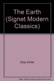 The Earth (Signet Modern Classics)