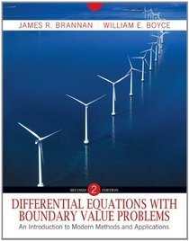 Differential Equations with Boundary Value Problems: An Introduction to Modern Methods & Applications