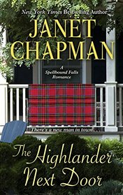 The Highlander Next Door (Spellbound Falls, Bk 6) (Large Print)