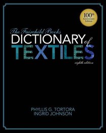 Dictionary of Textiles, 8th Edition