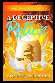 A Deceptive Potion (The Happy Blendings Witch Cozy Mystery Series)