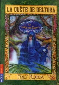 La Quête de Deltora, Tome 7 (French Edition)