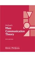 McQuail's Mass Communication Theory (5th edn.)