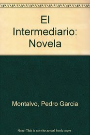 El Intermediario: Novela