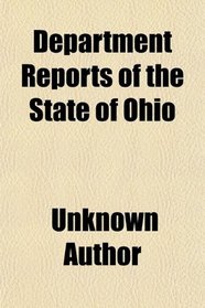 Department Reports of the State of Ohio