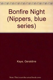 Bonfire Night (Nippers, blue series)