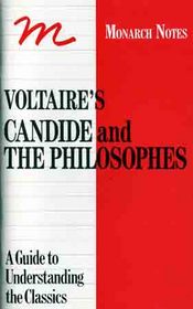 Monarch Notes on Voltaire's Candide and Philosophies