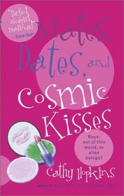 Mates, Dates, and Cosmic Kisses (Mates, Dates)