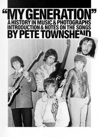 My generation: A history in music & photographs