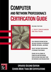 Computer and Network Professional's Certification Guide