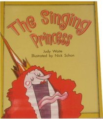 Lbd G2m F Singing Princess the (Literacy by Design)