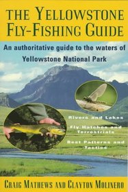 The Yellowstone Fly-Fishing Guide