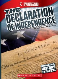 The Declaration of Independence (Cornerstones of Freedom: Third)