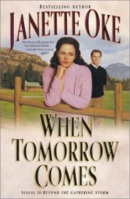 When Tomorrow Comes (Canadian West, Bk 6)