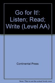 Go for It!: Listen; Read; Write (Level AA)