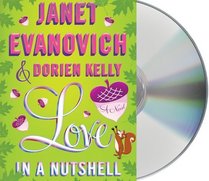 Love in a Nutshell (Culhane Family, Bk 1) (Audio CD) (Abridged)