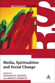 Media, Spiritualities and Social Change
