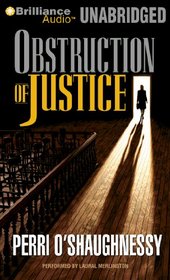 Obstruction of Justice (Nina Reilly, Bk 3) (Audio CD) (Unabridged)