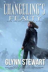 Changeling's Fealty (Changeling Blood)