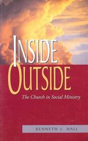 Inside Outside, The church in Social Ministry