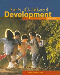 Early Childhood Development: A Multicultural Perspective (2nd Edition)