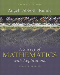 A Survey of Mathematics with Applications : Expanded Edition (7th Edition)