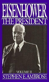 Eisenhower: The President Volume 2
