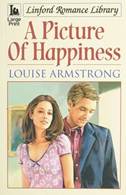 A Picture of Happiness (Linford Romance Library)