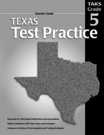 Texas Test Practice Teacher Guide, Consumable Grade 5