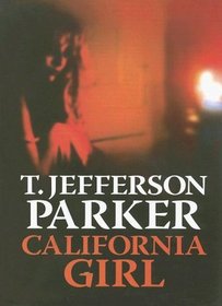 California Girl: A Novel