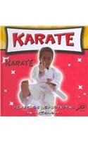 Karate/Karate (Pequenos Deportistas/Sports for Sprouts) (Spanish Edition)