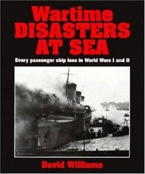 Wartime Passenger Ship Disasters