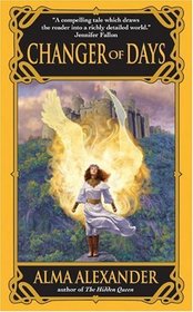 Changer of Days (Anghara Kir Hama, Bk 2)