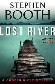 Lost River (Ben Cooper & Diane Fry, Bk 10)