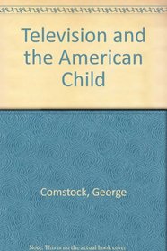 Television and the American Child