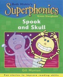 Spook and Skull (Superphonics Green Storybooks)