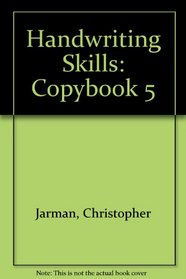 Handwriting Skills: Copybook 5