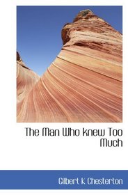 The Man Who knew Too Much