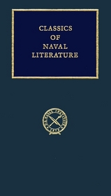 Midway: The Battle That Doomed Japan, the Japanese Navy's Story (Classics of Naval Literature)