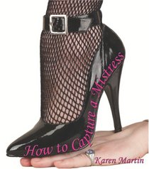 How to Capture a Mistress