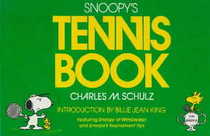 Snoopy's Tennis Book: Featuring Snoopy at Wimbledon and Snoopy's Tournament Tips