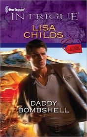Daddy Bombshell (Situation: Christmas, Bk 4) (Harlequin Intrigue, No 1318)