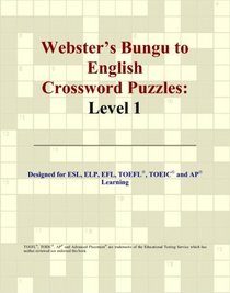 Webster's Bungu to English Crossword Puzzles: Level 1